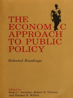 cover image of The Economic Approach to Public Policy